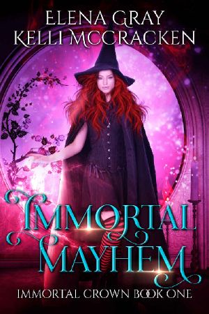 [Immortal Crown 01] • Immortal Mayhem